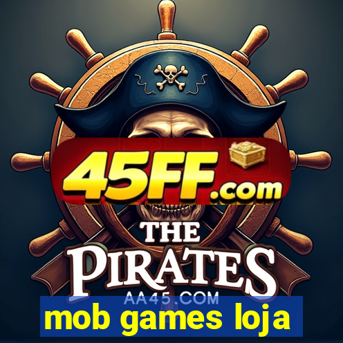 mob games loja